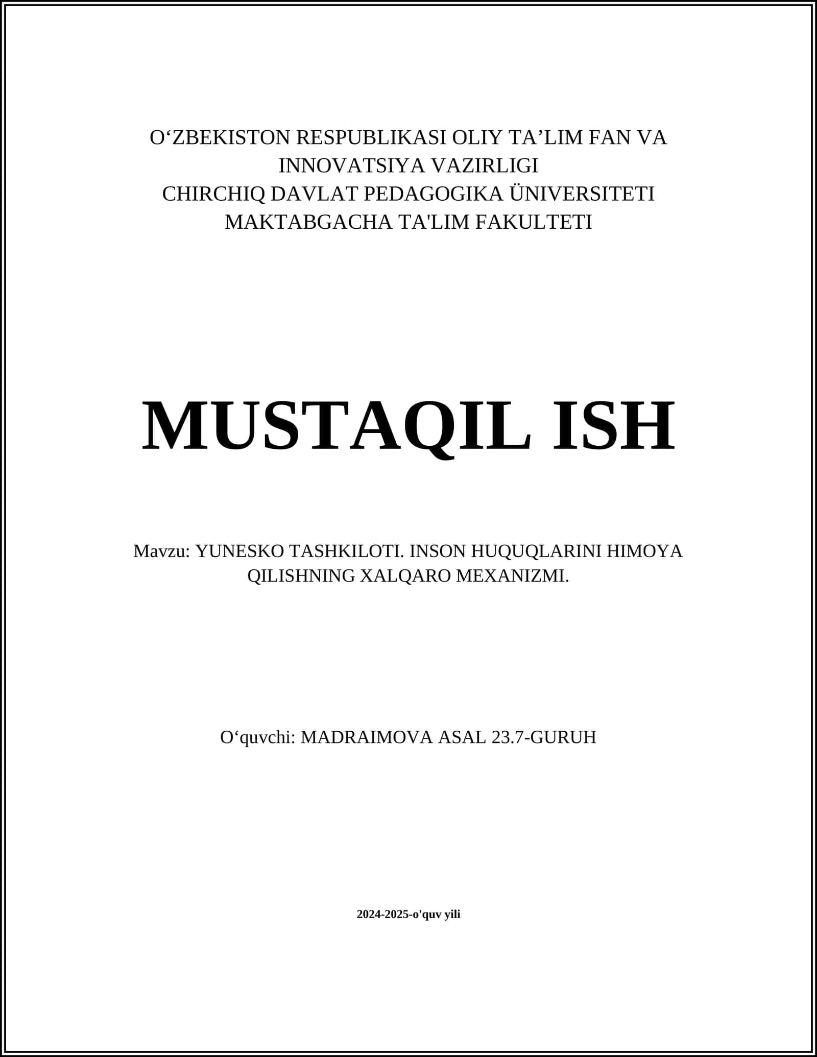 YUNESKO TASHKILOTI. INSON HUQUQLARINI HIMOYA QILISHNING XALQARO MEXANIZMI