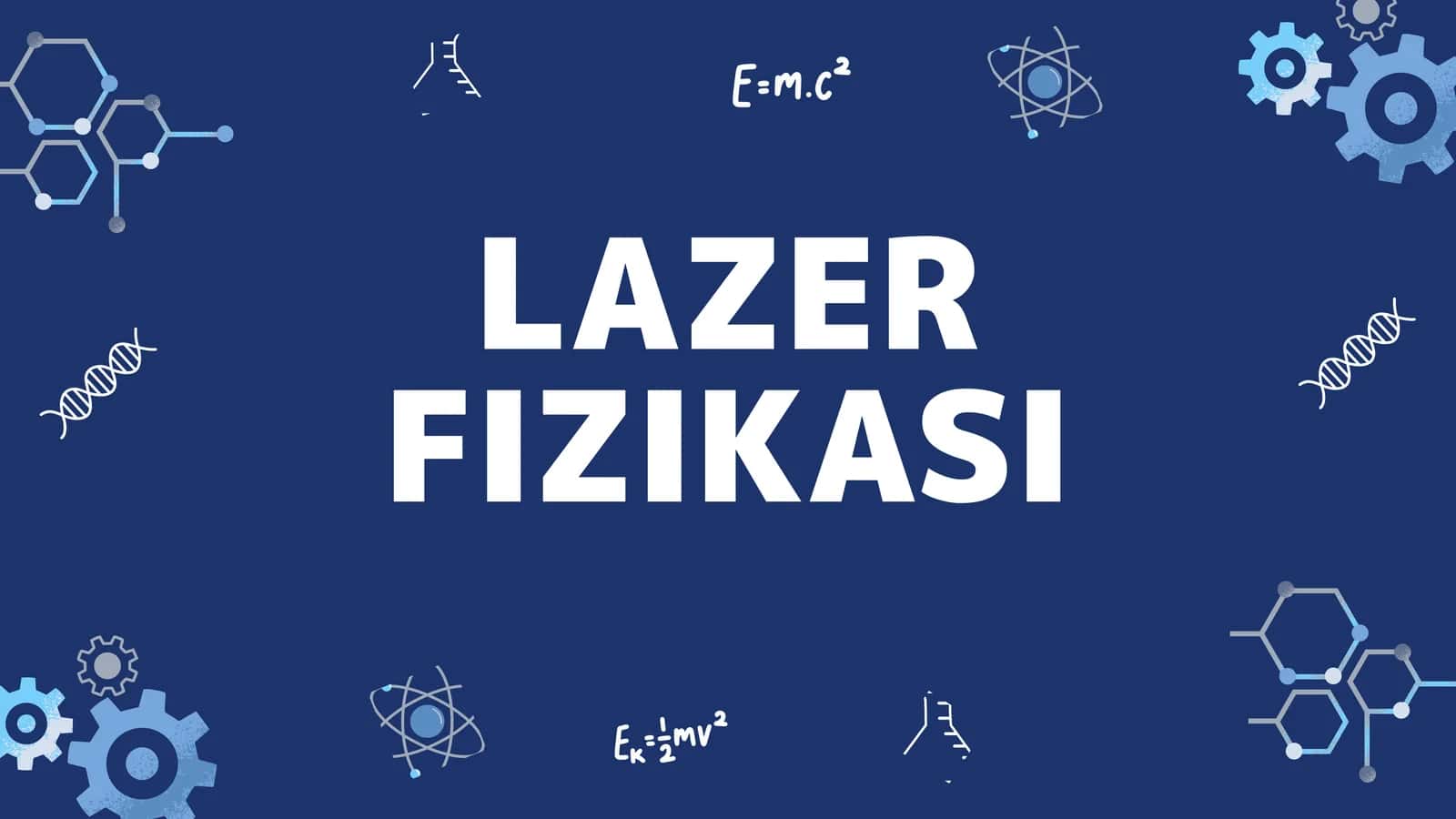 LAZER FIZIKASI