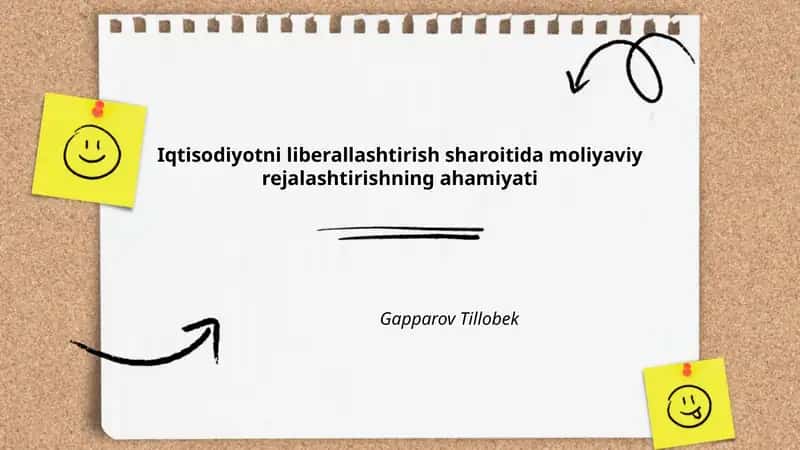 Iqtisodiyotni liberallashtirish sharoitida moliyaviy rejalashtirishning ahamiyati