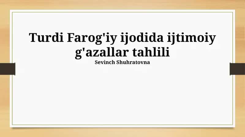 Turdi Farog'iy ijodida ijtimoiy g'azallar tahlili