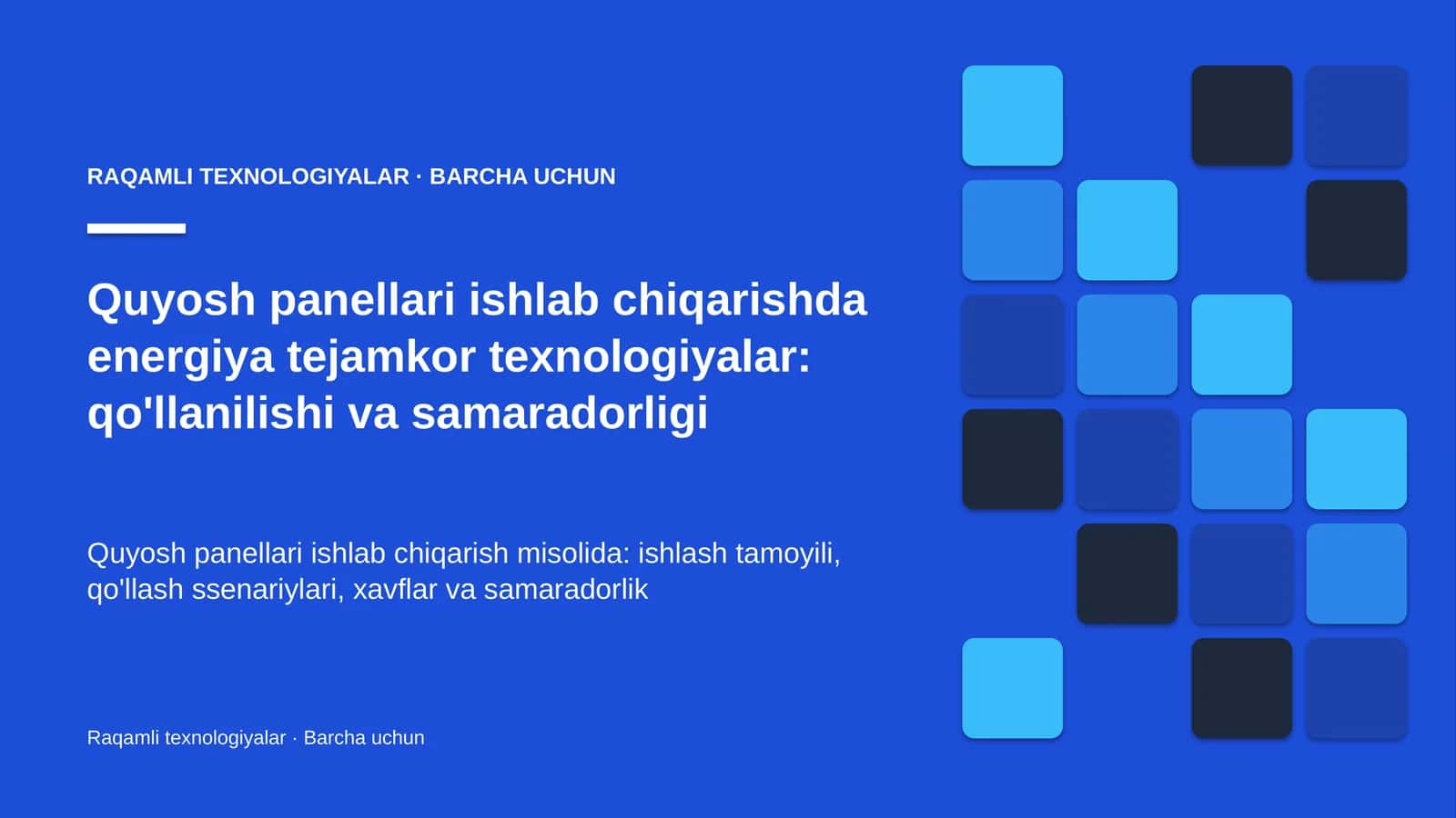Energiya samaradorligi — bir xil natija uchun kam energiya sarflash darajasi