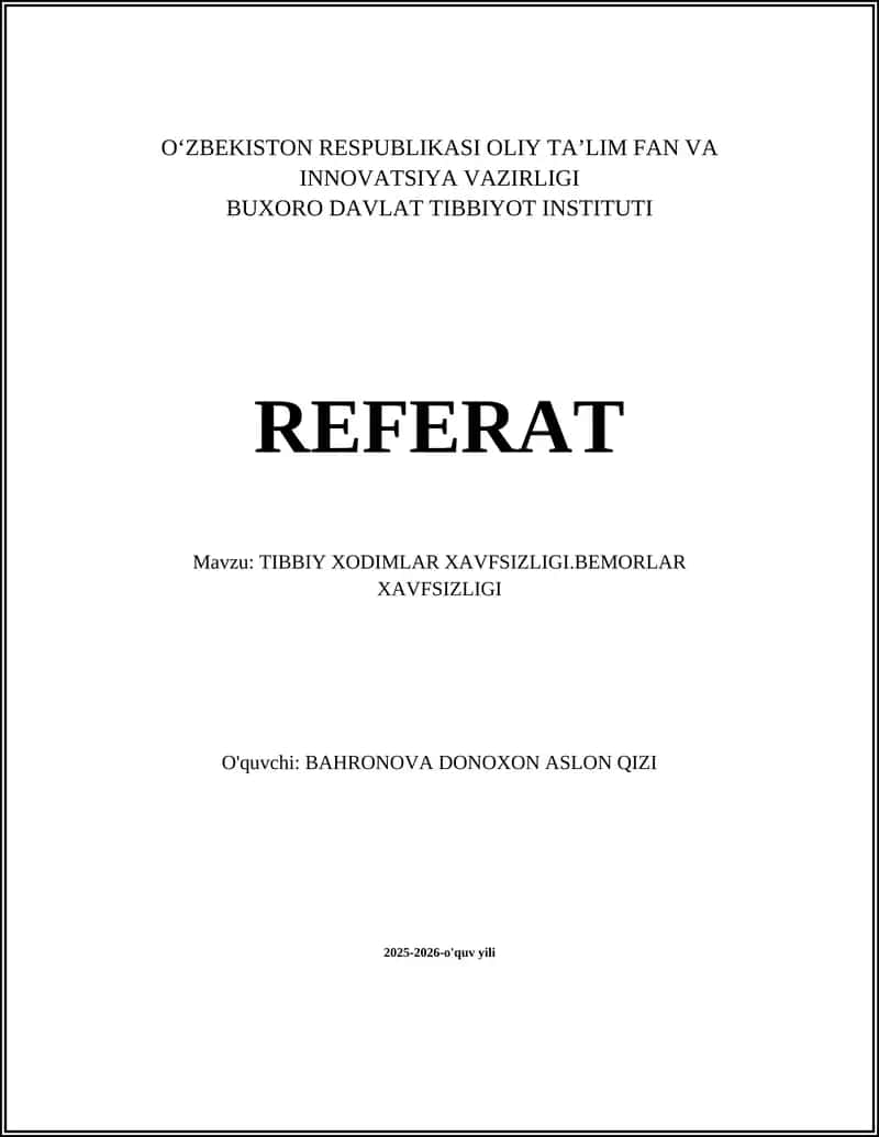 TIBBIY XODIMLAR XAVFSIZLIGI.BEMORLAR XAVFSIZLIGI