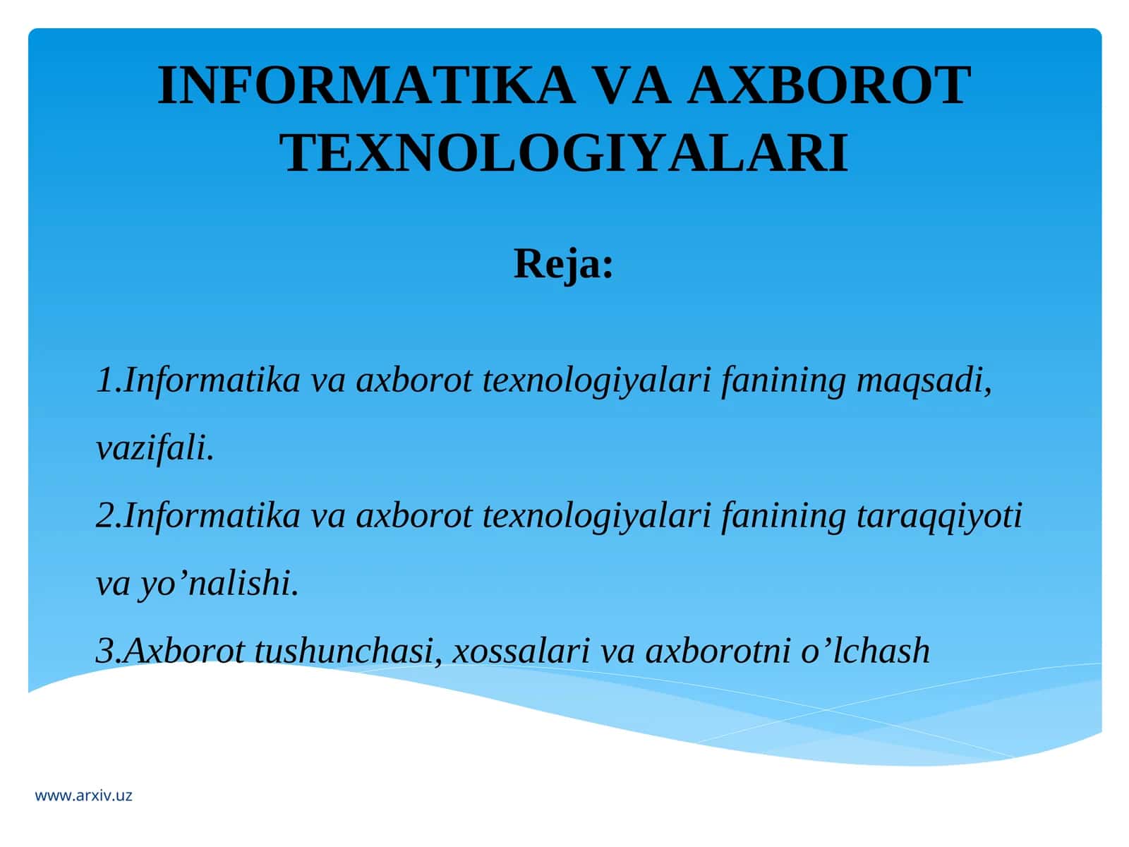 Informatika va Axrborot Texnologiyalari