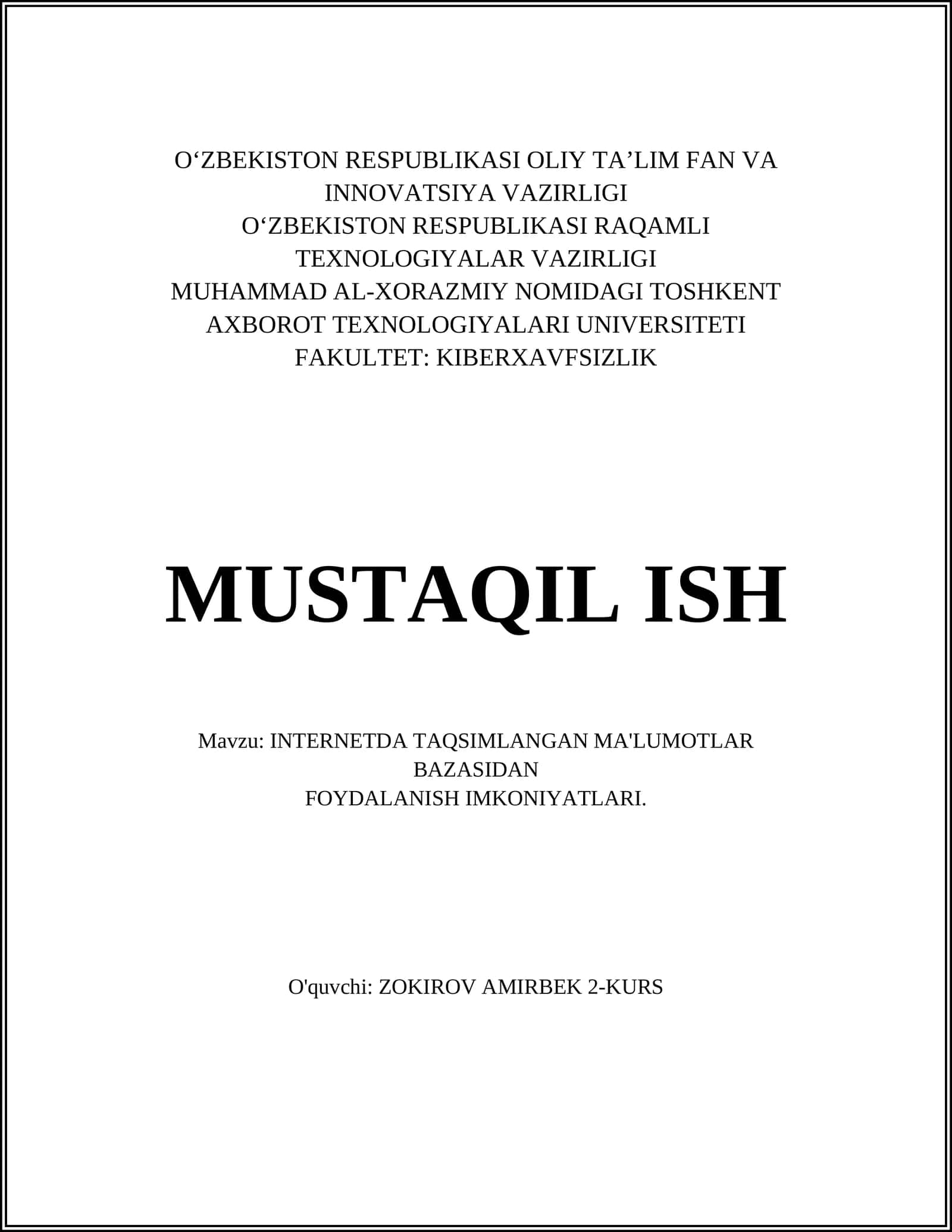 INTERNETDA TAQSIMLANGAN MA'LUMOTLAR BAZASIDAN FOYDALANISH IMKONIYATLARI