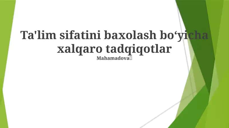 Ta'lim sifatini baxolash boʻyicha xalqaro tadqiqotlar