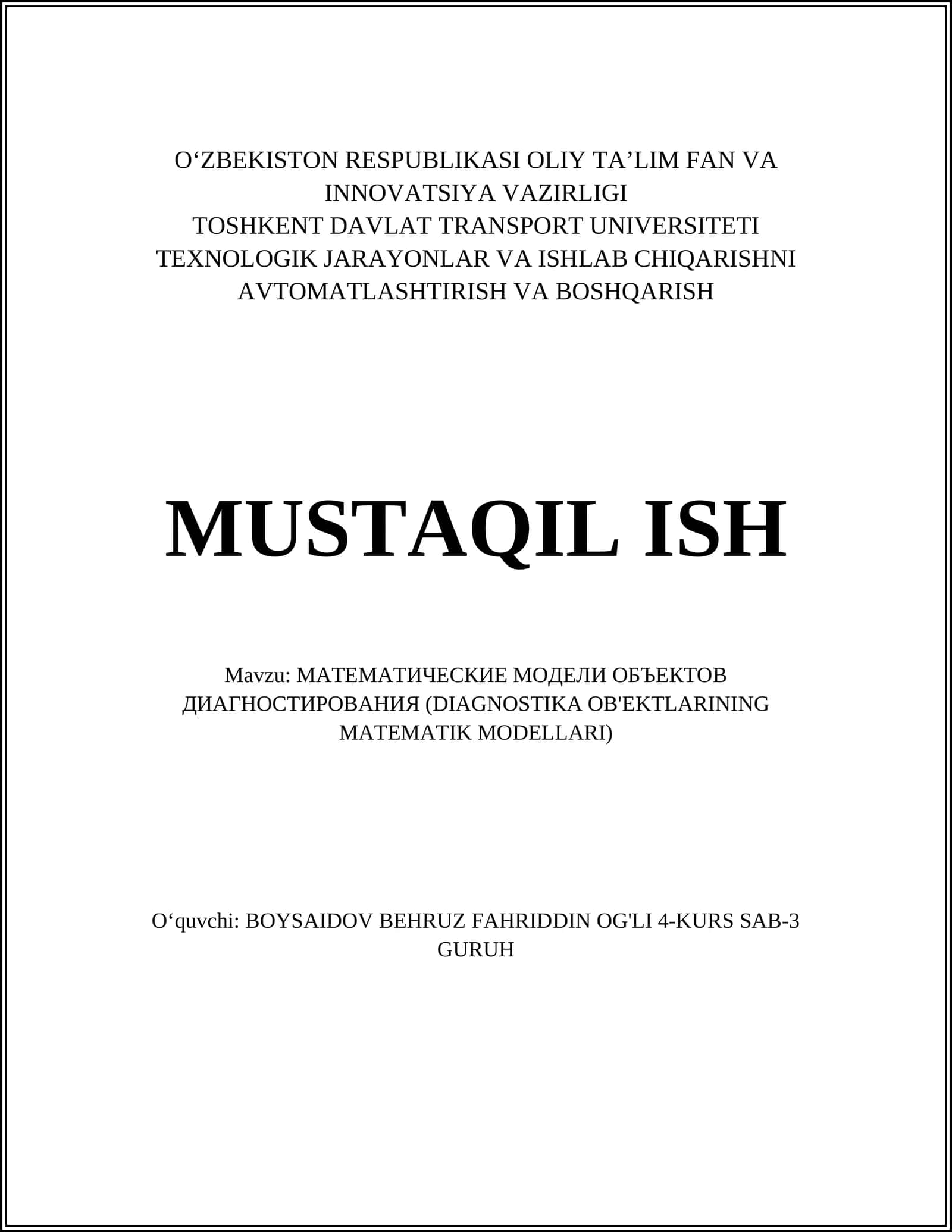 МАТЕМАТИЧЕСКИЕ МОДЕЛИ ОБЪЕКТОВ ДИАГНОСТИРОВАНИЯ (DIAGNOSTIKA OB'EKTLARINING MATEMATIK MODELLARI)