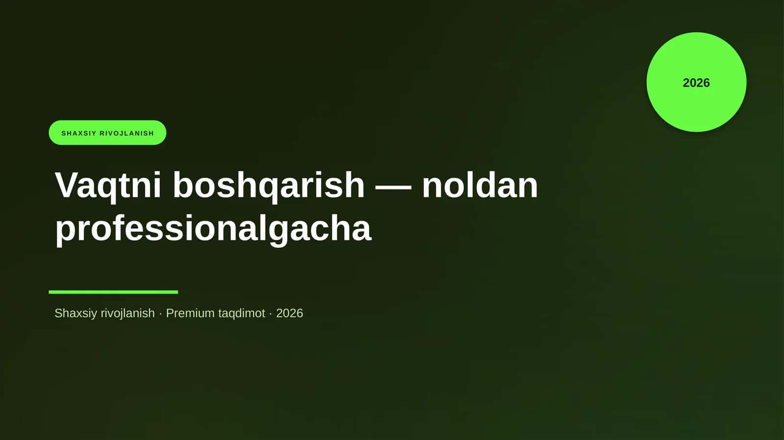 Vaqtni boshqarish — noldan professionalgacha