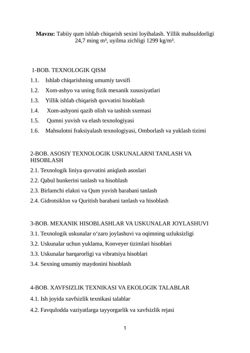 Tabiiy qum ishlab chiqarish sexini loyihalash. Yillik mahsuldorligi 24,7 ming m³, uyilma zichligi 12