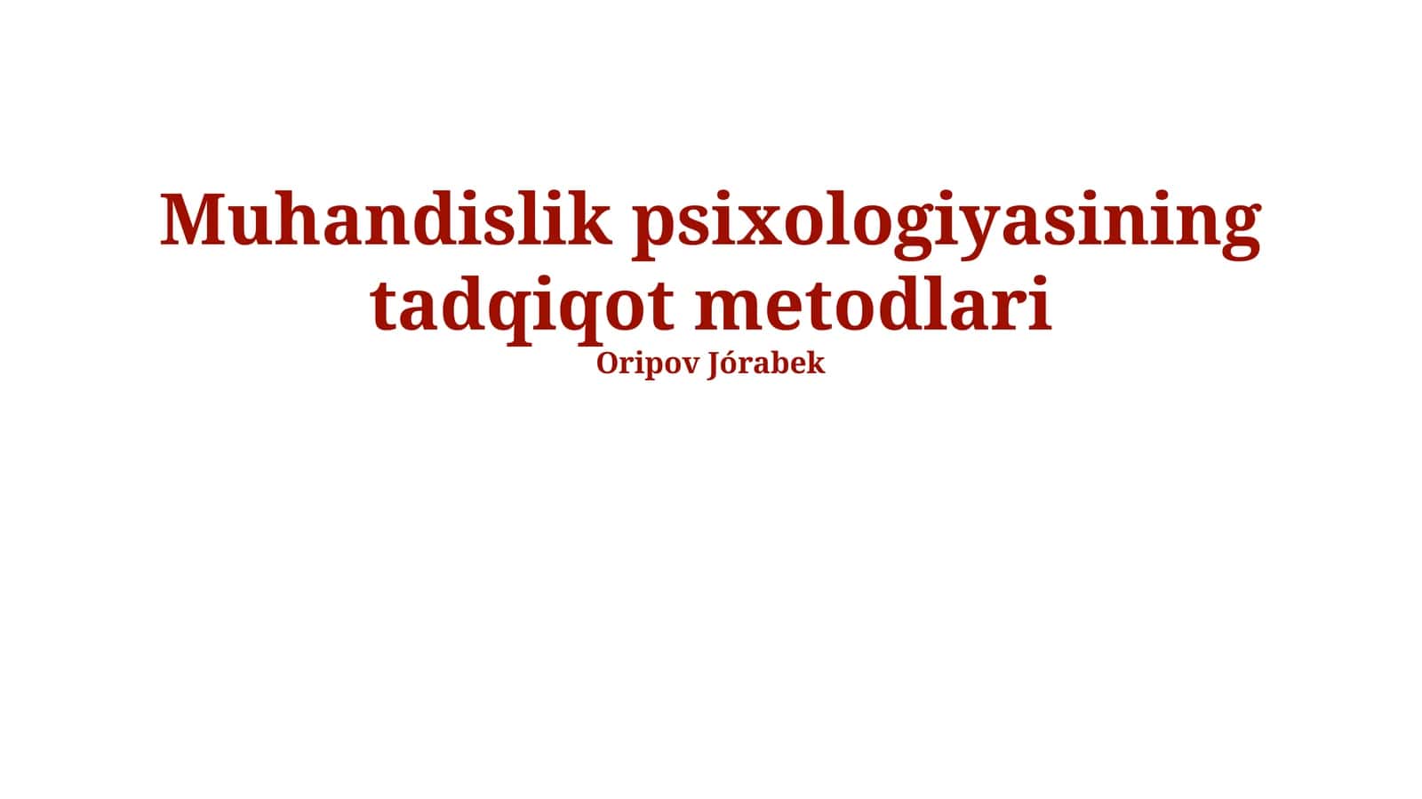 Muhandislik psixologiyasining tadqiqot metodlari