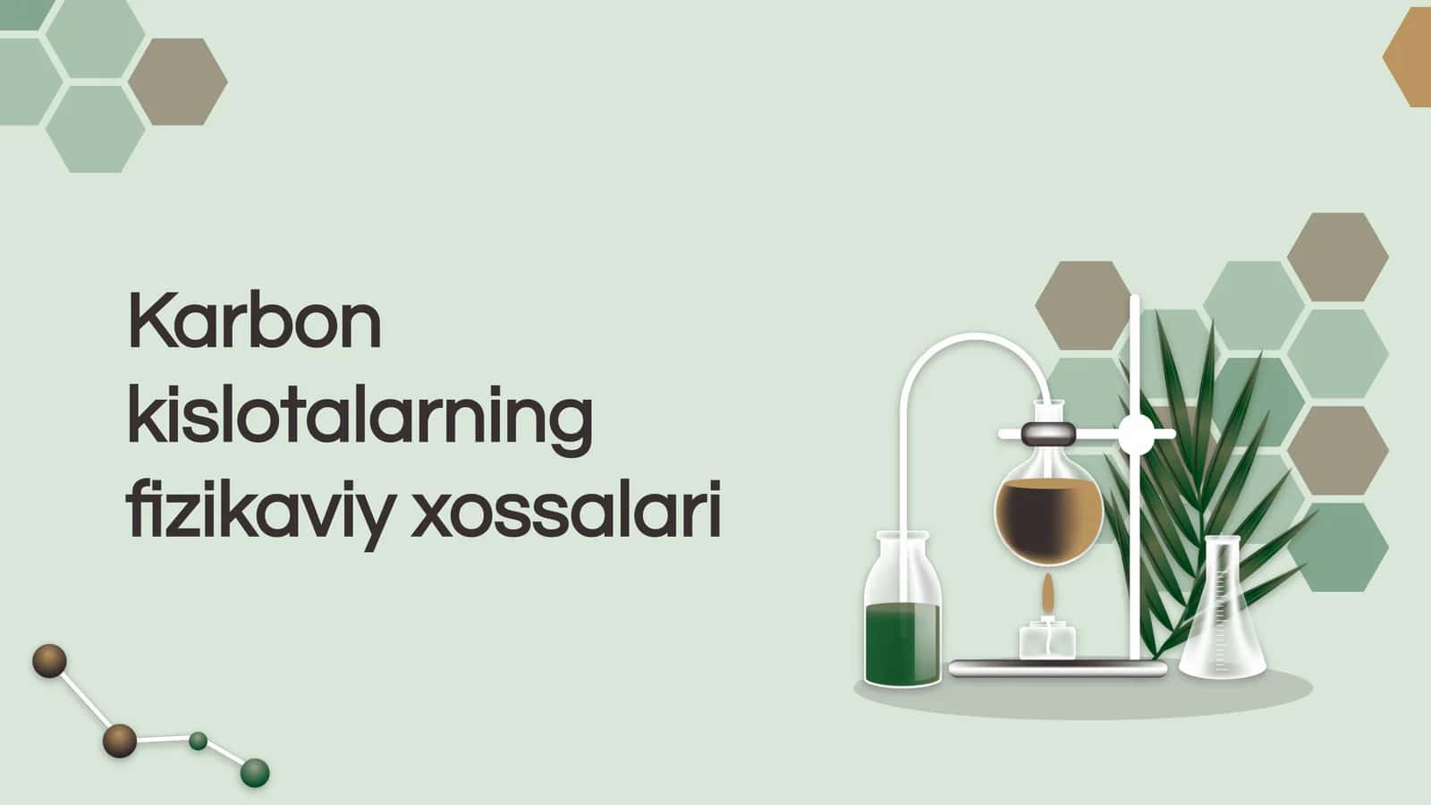 Karbon kislotalarning fizikaviy xossalari