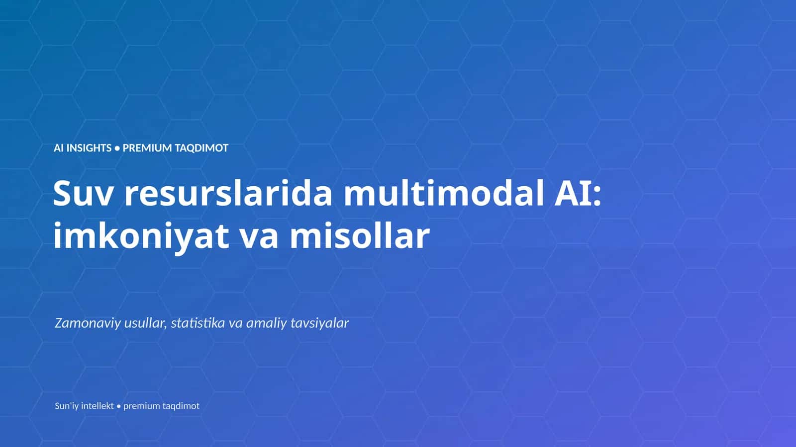 Sun'iy intellekt • premium taqdimot