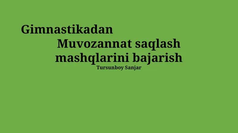 Muvozannat saqlash mashqlarini bajarish