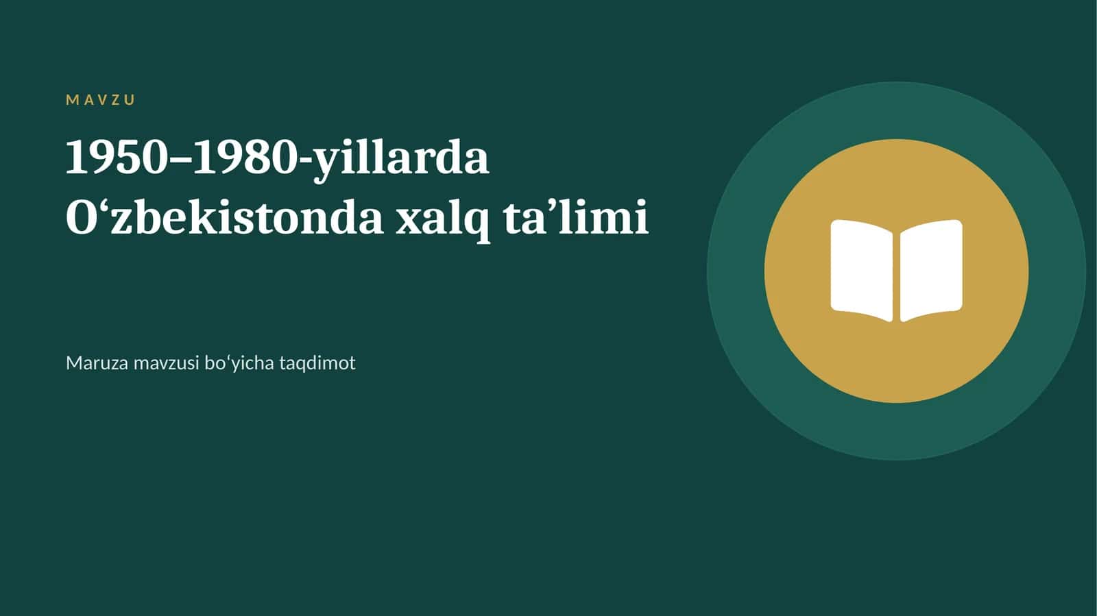 1950–1980-yillarda O‘zbekistonda xalq ta’limi