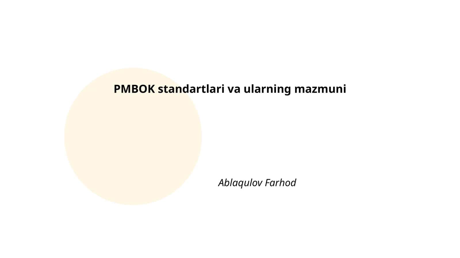 PMBOK standartlari va ularning mazmuni
