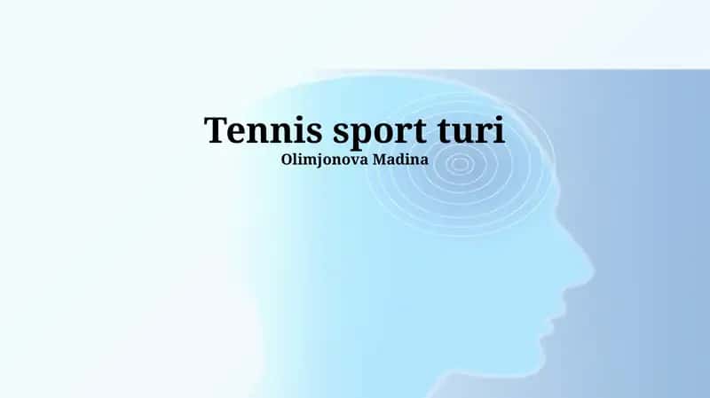 Tennis Sport Tarixi va Rivoji
