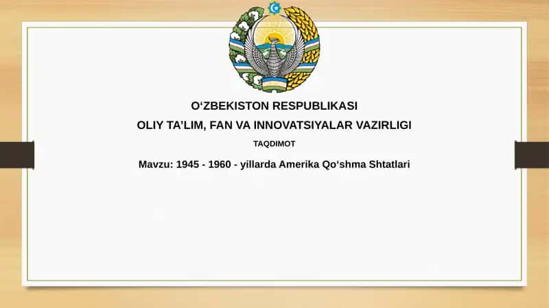 1945 - 1960-yillarda Amerika Qo'shma Shtatlari