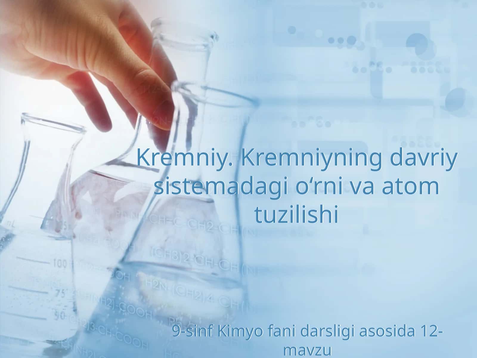 Kremniyning davriy sistemadagi o‘rni va atom tuzilishi