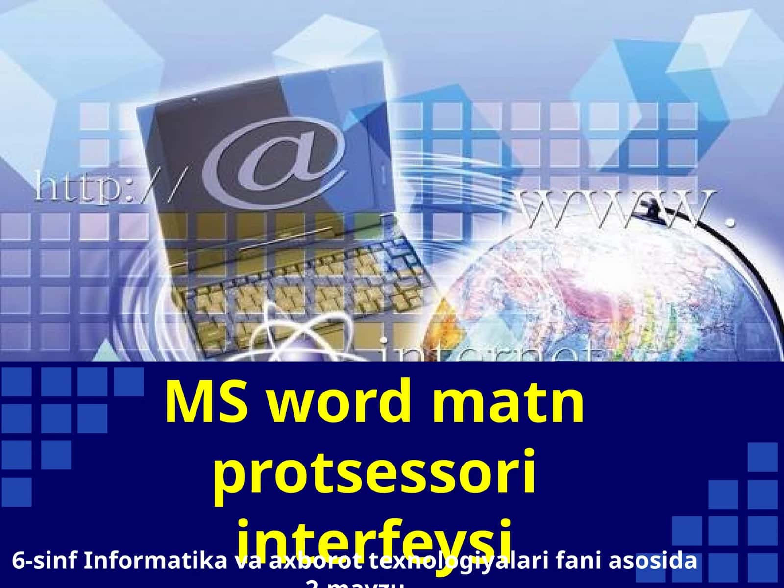 6-sinf Informatika MS Word matn protsessori interfeysi