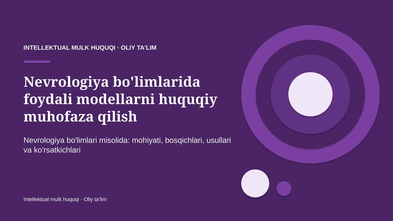 nevrologiya bo'limlarida foydali modellarni huquqiy muhofaza qilish 3929
