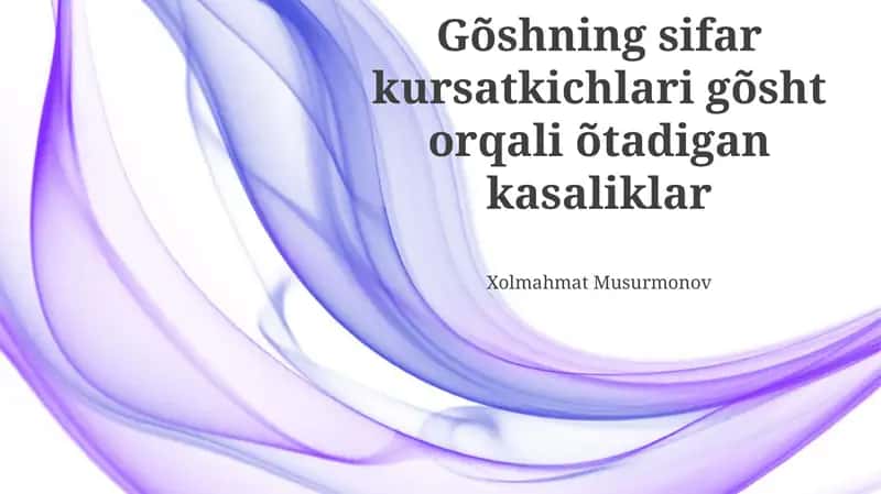 Go'sht orqali yuqadigan kasalliklar va diagnostika usullari
