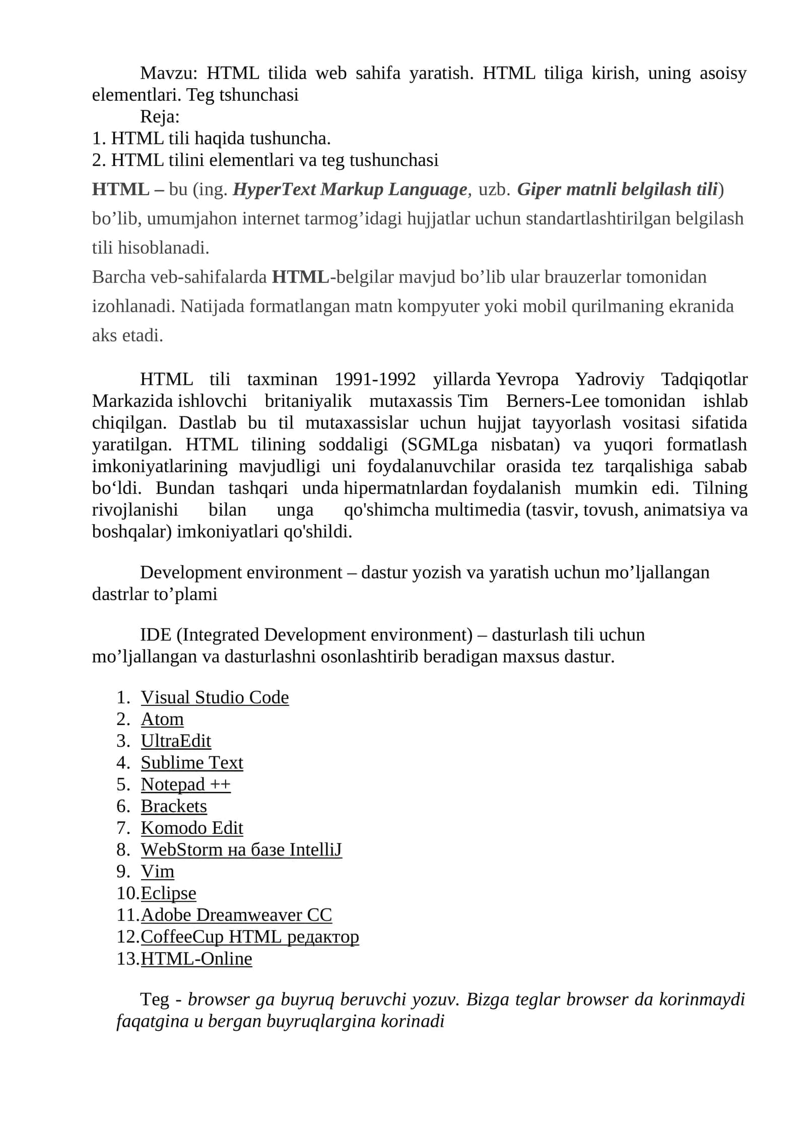 HTML tilida web sahifa yaratish. HTML tiliga kirish, uning asoisy elementlari. Teg tshunchasi