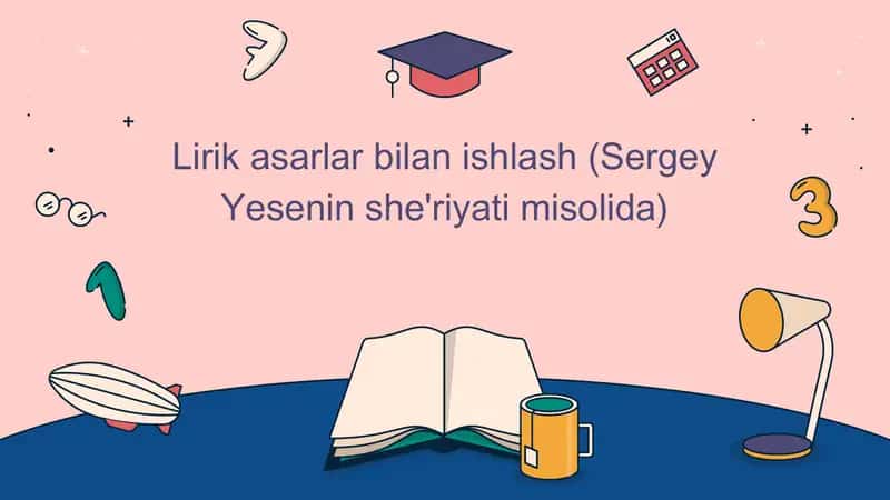 Sergey Yesenin she'riyatining asosiy mavzularini o'rganing