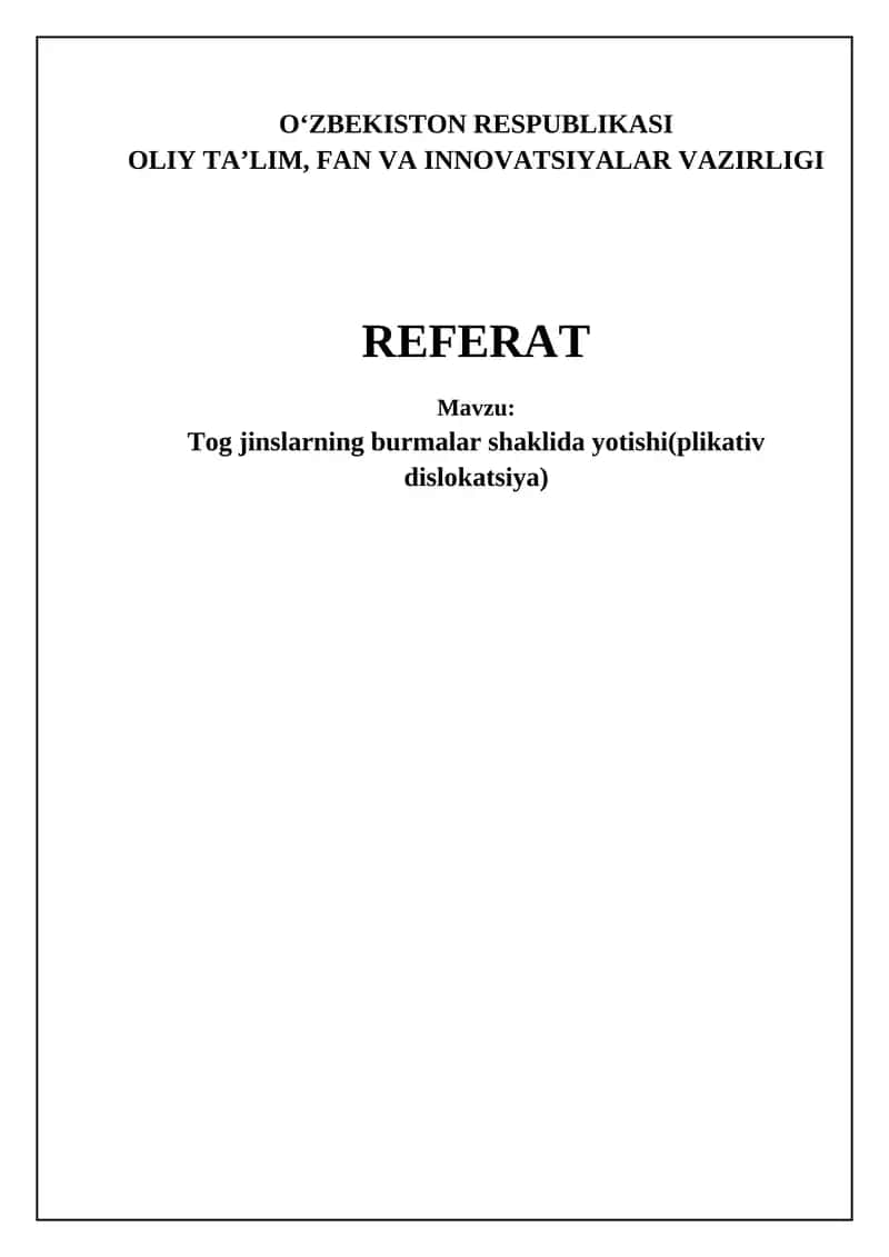 Tog jinslarning burmalar shaklida yotishi(plikativ dislokatsiya)