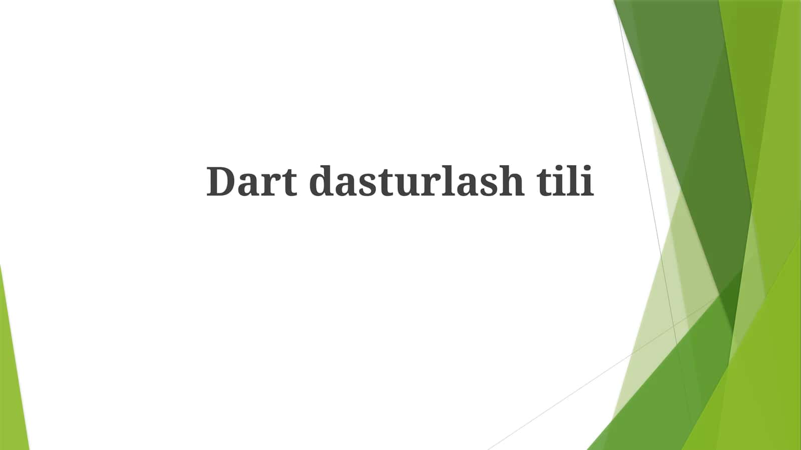 Dart bilan dasturlar yaratish