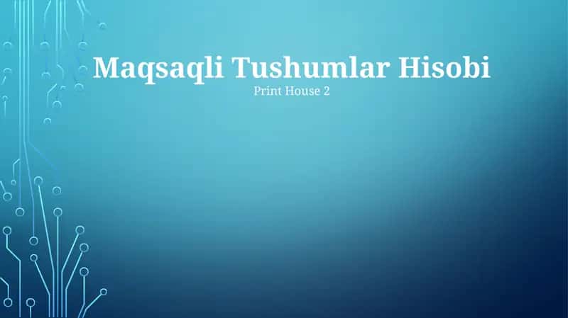 Maqsaqli Tushumlar Hisobi