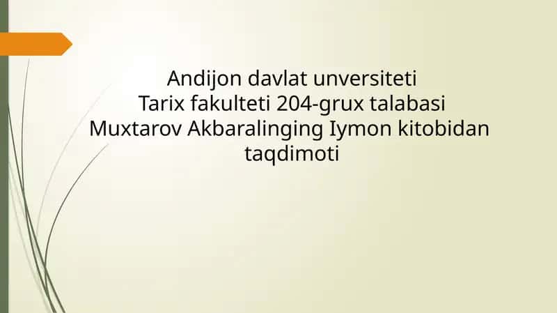Muxtarov Akbarali ning Iymon kitobidan taqdimoti