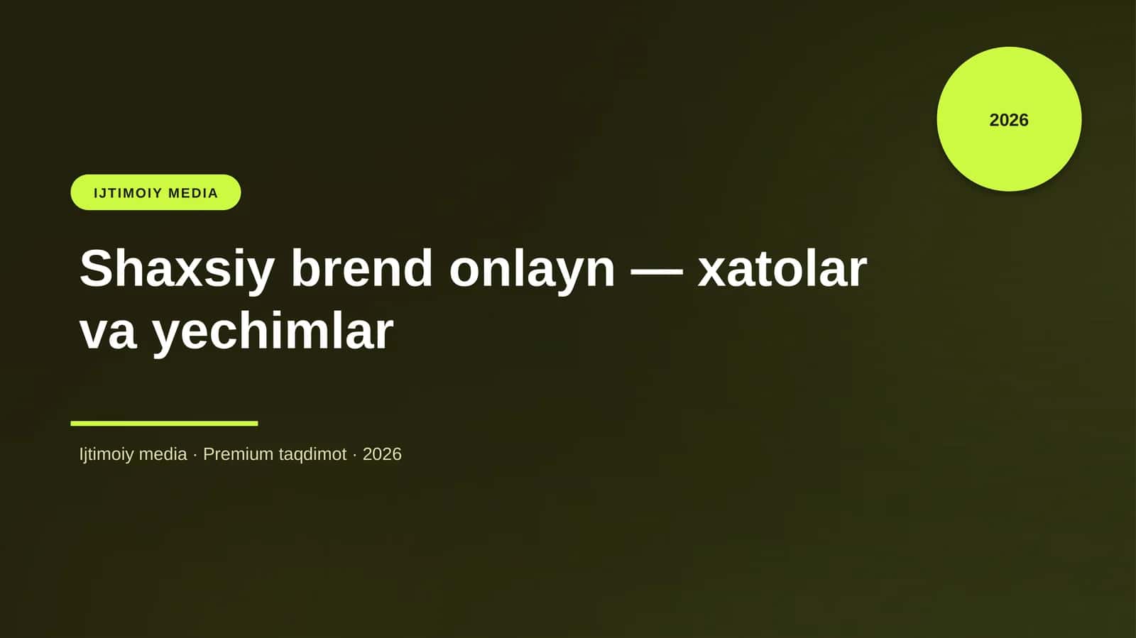 Shaxsiy brend onlayn — xatolar va yechimlar