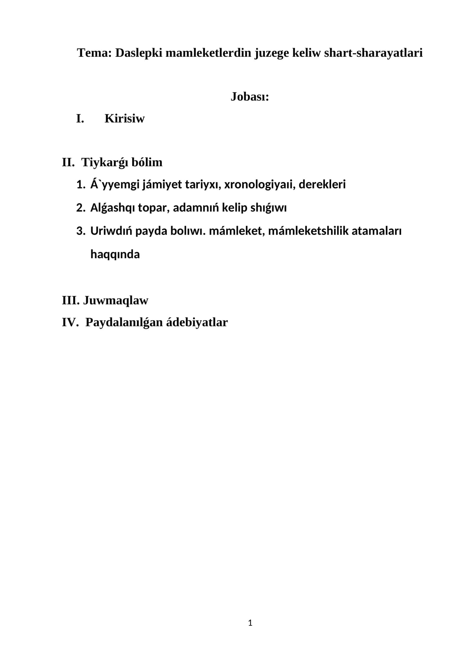 Daslepki mamleketlerdin juzege keliw shart-sharayatlari