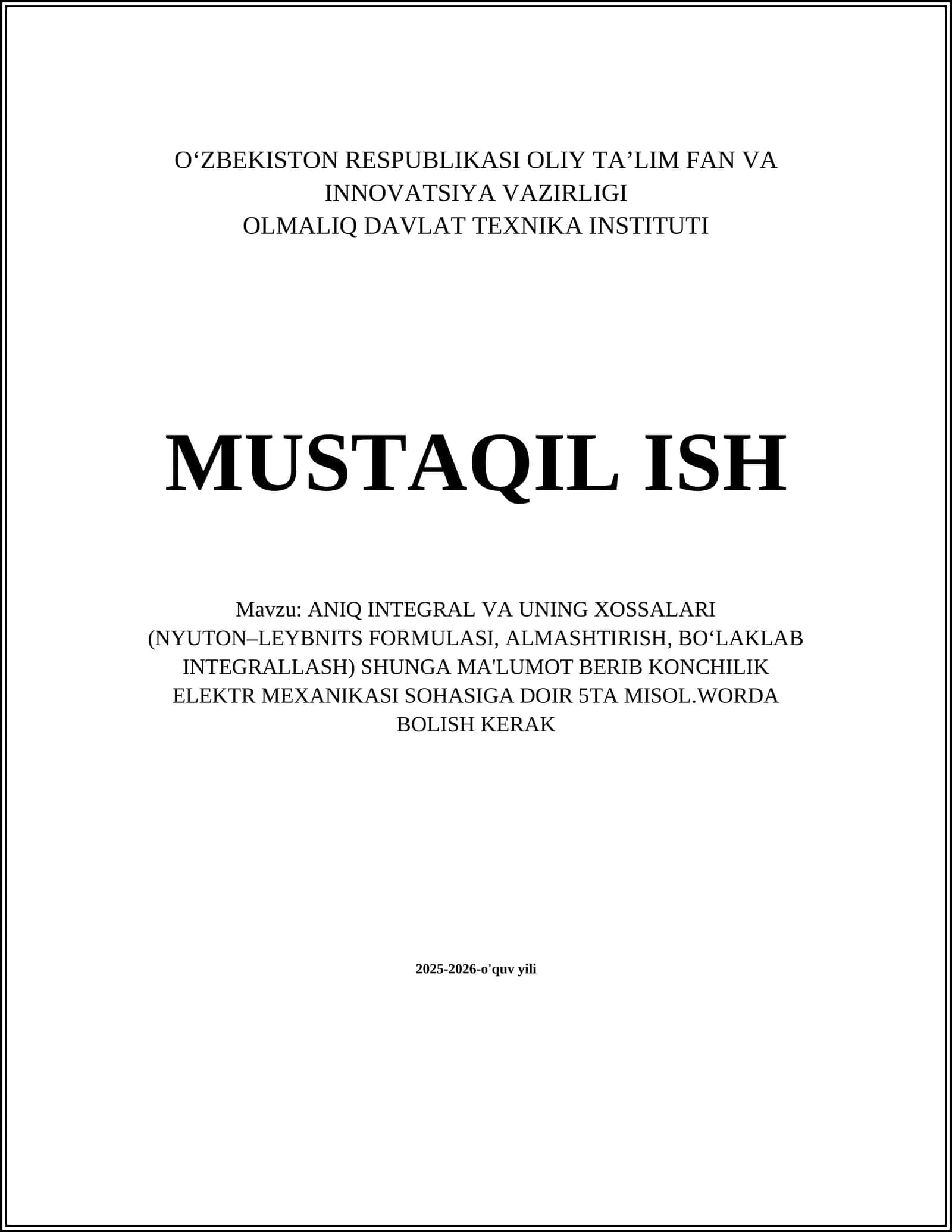 ANIQ INTEGRAL VA UNING XOSSALARI