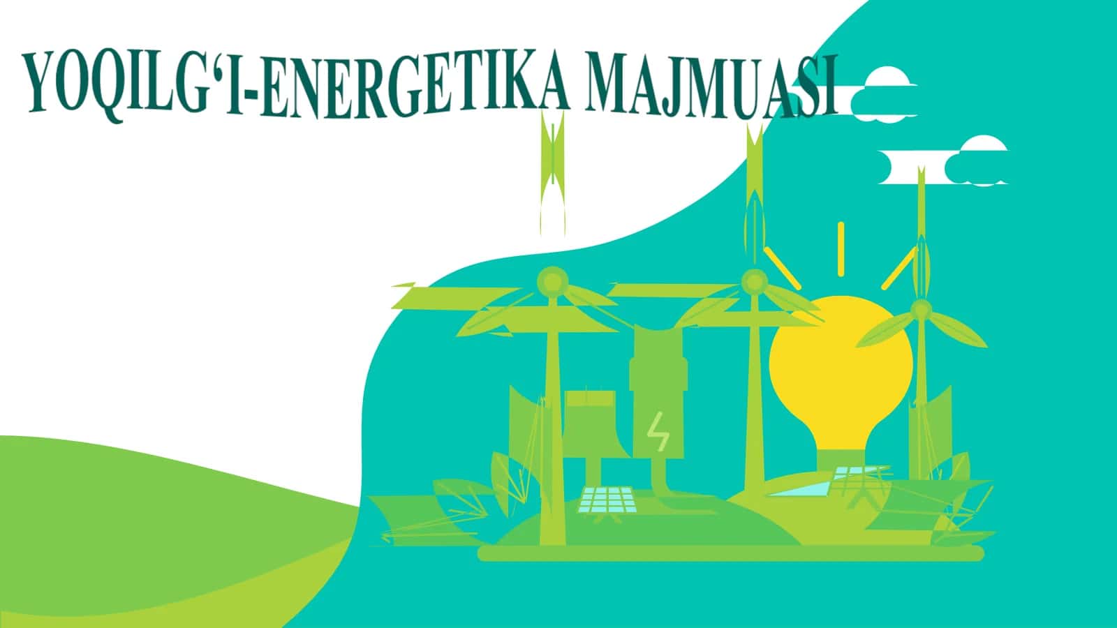 YOQILG‘I-ENERGETIKA MAJMUASI