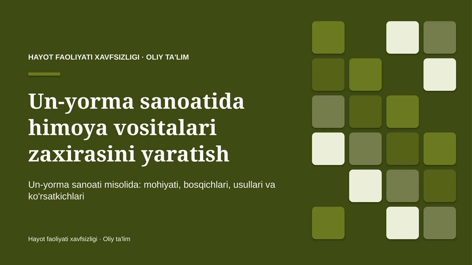 Un-yorma sanoatida himoya vositalari zaxirasini yaratish