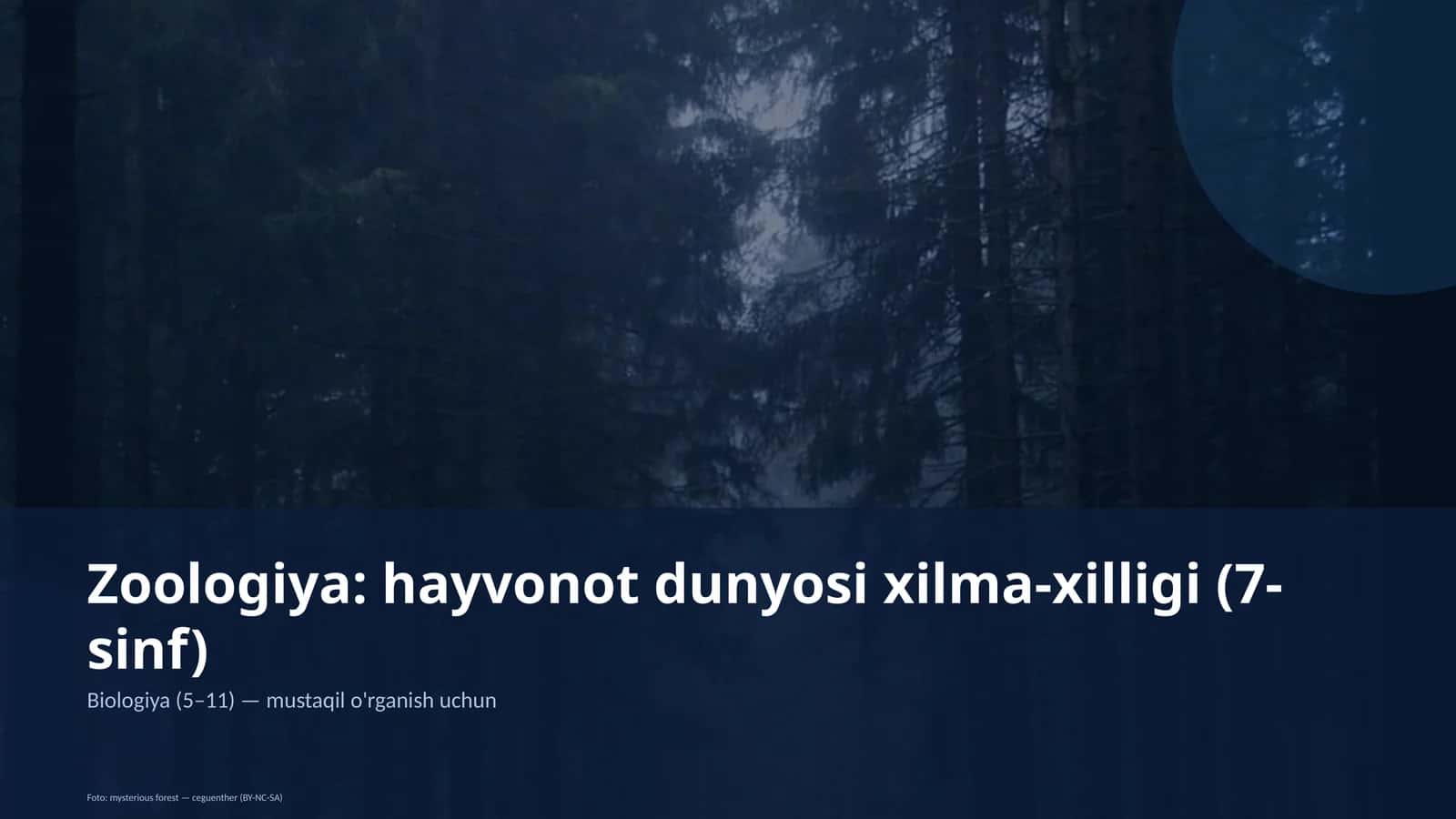 Zoologiya: hayvonot dunyosi xilma-xilligi (7-sinf)