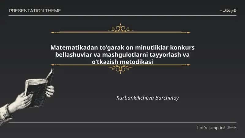 Matematikadan toʻgarak on minutliklar konkurs bellashuvlar va mashgulotlarni tayyorlash va oʻtkazish metodikasi