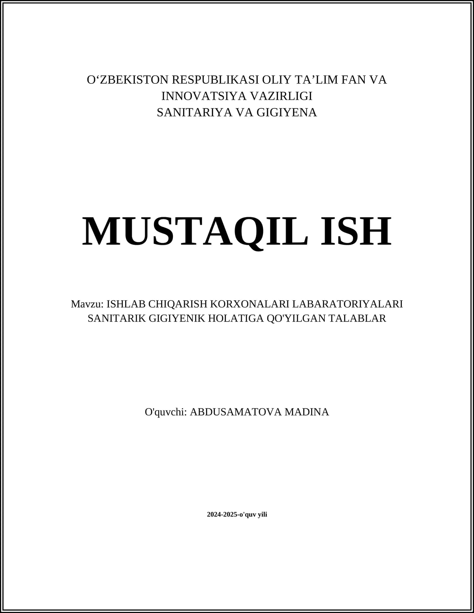 ISHLAB CHIQARISH KORXONALARI LABARATORIYALARI SANITARIK GIGIYENIK HOLATIGA QO'YILGAN TALABLAR