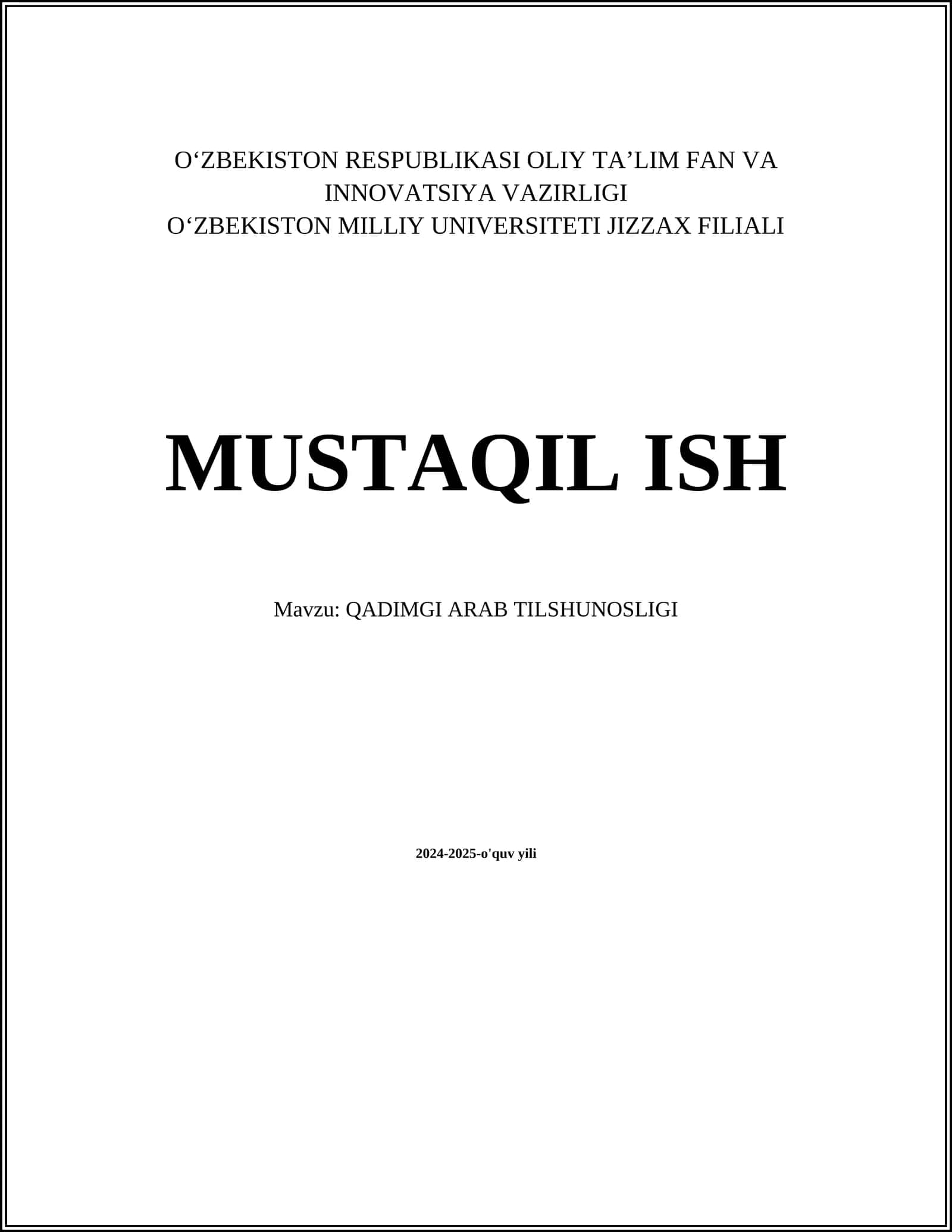 MUSTAQIL ISH Mavzu: QADIMGI ARAB TILSHUNOSLIGI