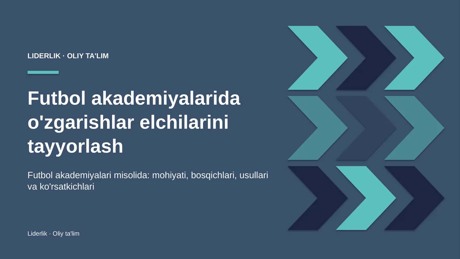 futbol akademiyalarida o'zgarishlar elchilarini tayyorlash 5526