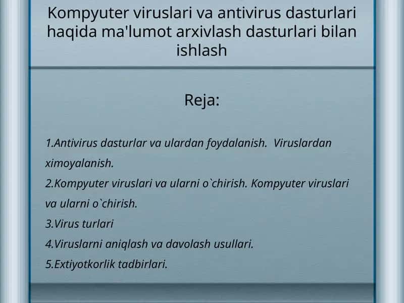 Kompyuter viruslari va antivirus dasturlari