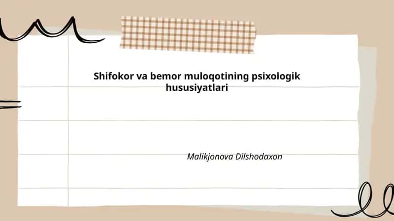 Shifokor va bemor muloqotining psixologik hususiyatlari