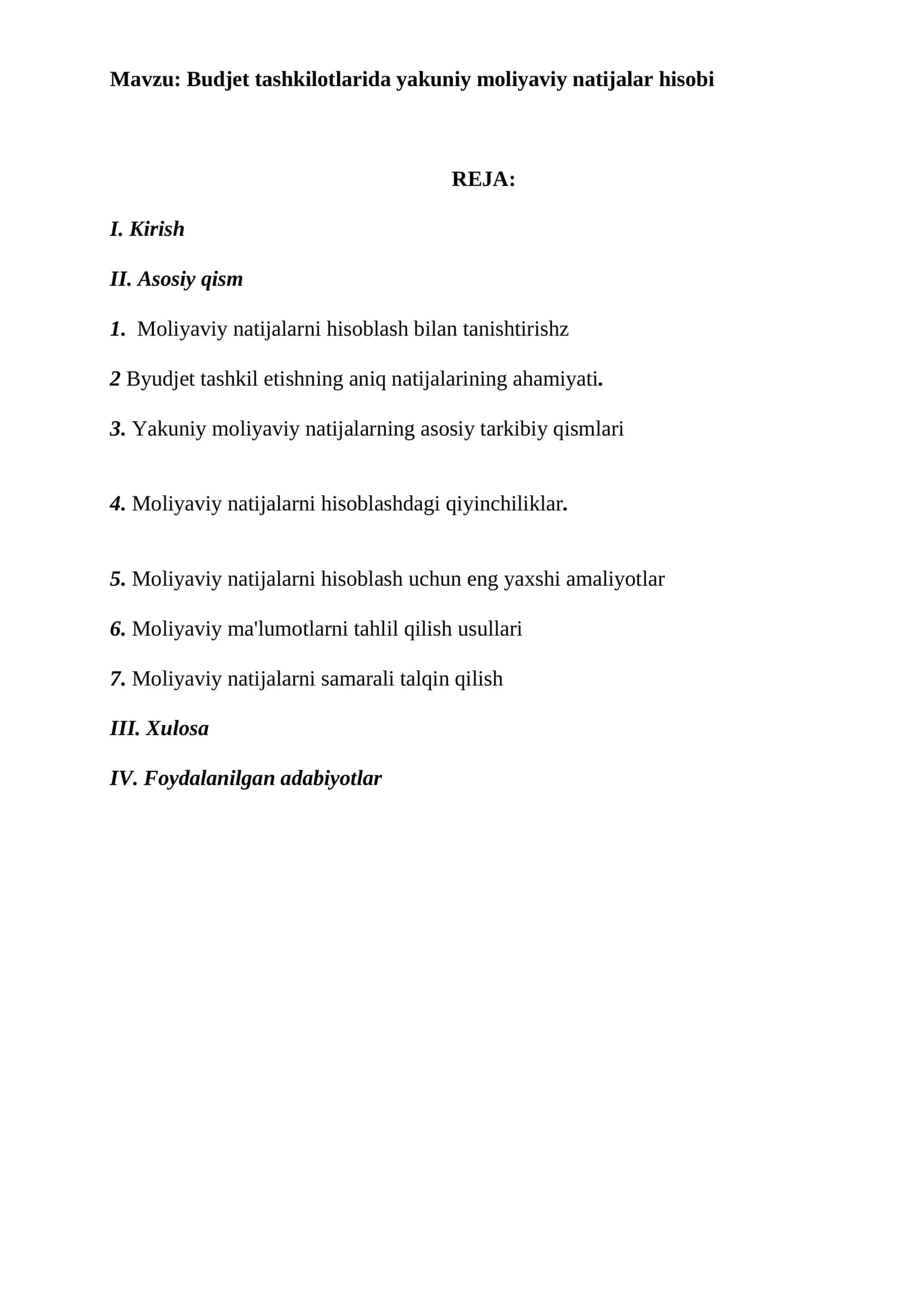 Byudjet tashkilotlarida yakuniy moliyaviy natijalar hisobi