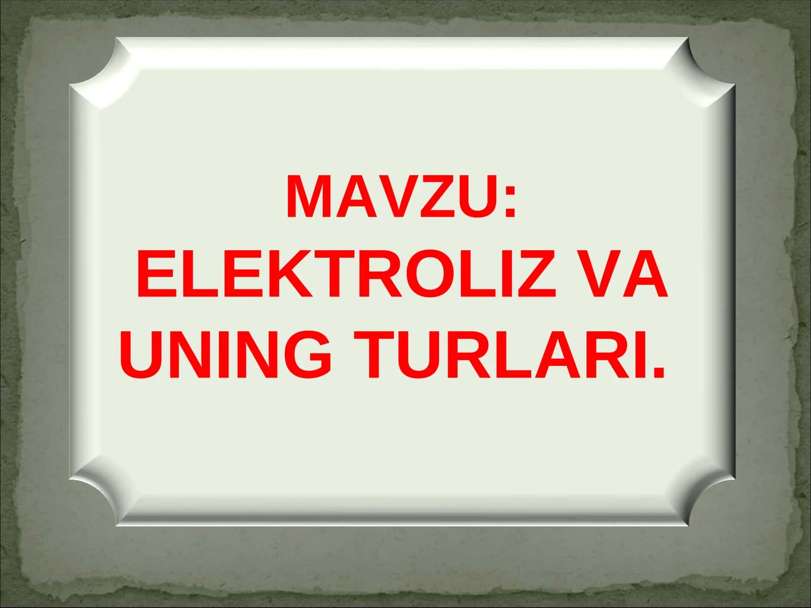 Elektroliz va uning turlari.