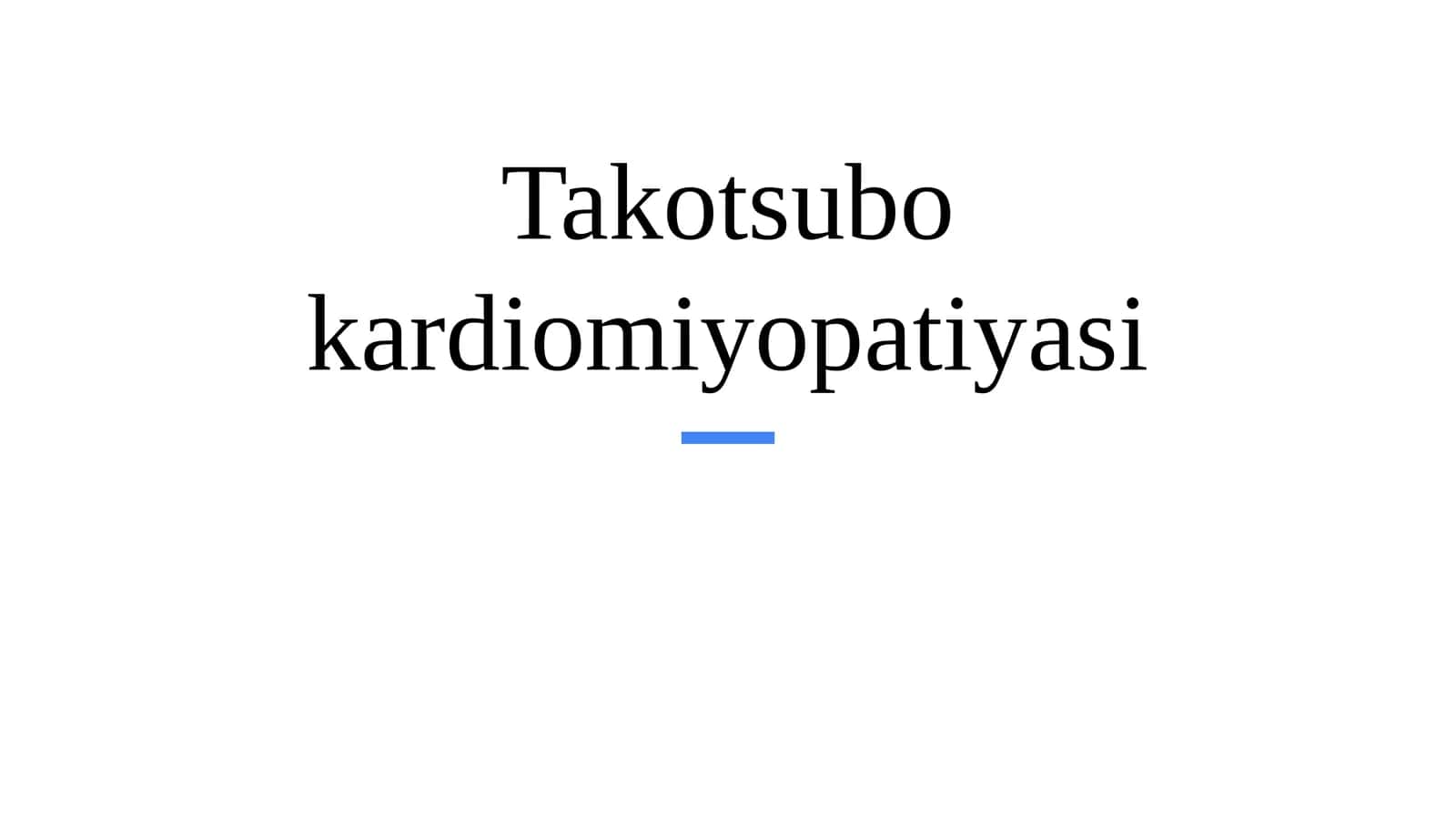 Takotsubo kardiomiopatiyasi (1-variant)