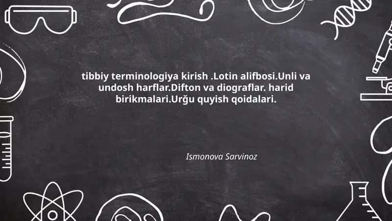 Tibbiy terminologiyaga kirish: taʼrif va ahamiyati