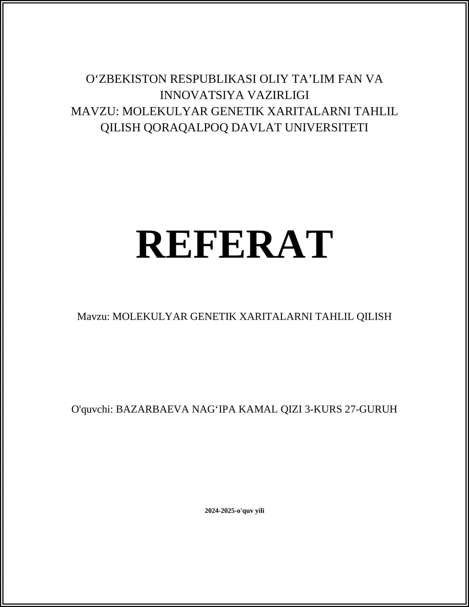 MOLEKULYAR GENETIK XARITALARNI TAHLIL QILISH