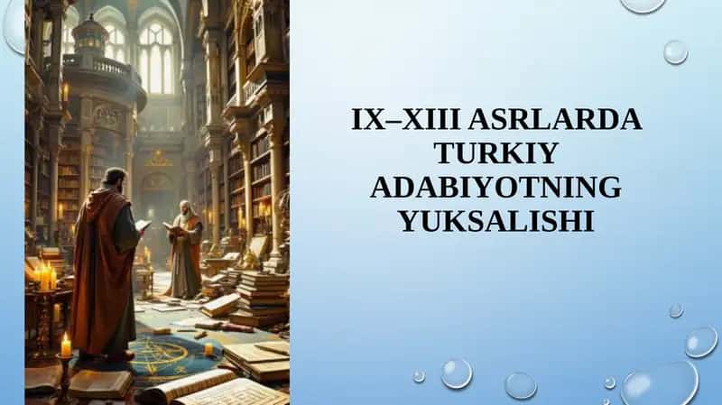 IX–XIII asrlardagi turkiya adabiyoti