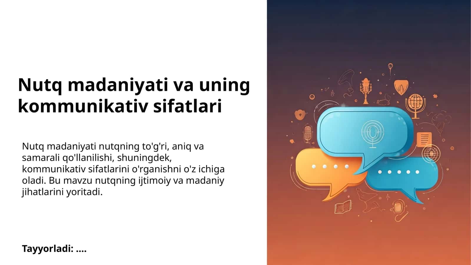 Nutq madaniyati va uning kommunikativ sifatlari