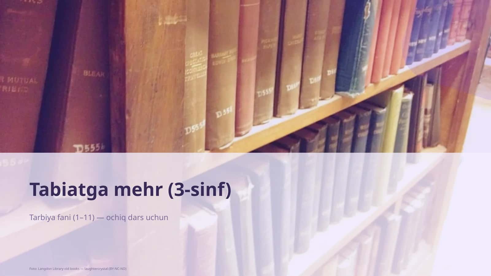 Tabiatga mehr (3-sinf)